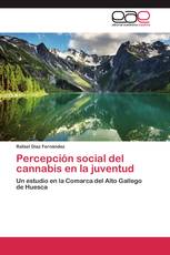 Percepción social del cannabis en la juventud