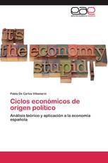 Ciclos económicos de origen político