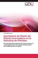 Inventarios de Gases de Efecto Invernadero en la Industria de Petróleo