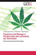 Factores de Riesgo y Protección del consumo de Cannabis
