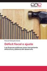 Déficit fiscal o ajuste