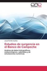 Estudios de surgencia en el Banco de Campeche