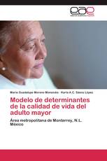 Modelo de determinantes de la calidad de vida del adulto mayor