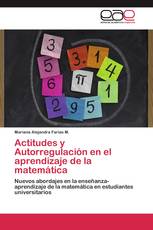 Actitudes y Autorregulación en el aprendizaje de la matemática