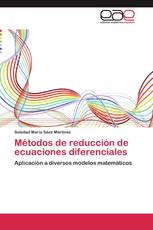 Métodos de reducción de ecuaciones diferenciales