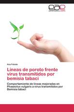 Líneas de poroto frente virus transmitidos por bemisia tabaci