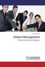 Violent Management