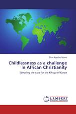 Childlessness as a challenge in African Christianity