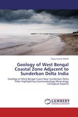 Geology of West Bengal Coastal Zone Adjacent to Sunderban Delta India