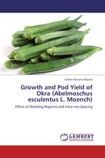 Growth and Pod Yield of Okra (Abelmoschus esculentus L. Moench)