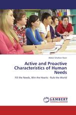 Active and Proactive Characteristics of Human Needs