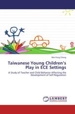 Taiwanese Young Children’s Play in ECE Settings