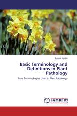 Basic Terminology and Definitions in Plant Pathology