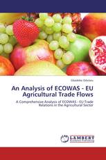 An Analysis of ECOWAS - EU Agricultural Trade Flows