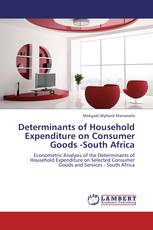 Determinants of Household Expenditure on Consumer Goods -South Africa