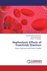 Nephrotoxic Effects of Insecticide Diazinon