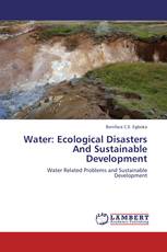 Water: Ecological Disasters And Sustainable Development