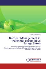 Nutrient Management in Perennial Leguminous Forage Shrub