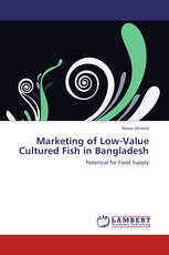 Marketing of Low-Value Cultured Fish in Bangladesh