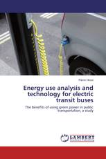 Energy use analysis and technology for electric transit buses