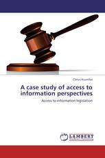 A case study of access to information perspectives