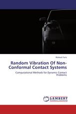 Random Vibration Of Non-Conformal Contact Systems
