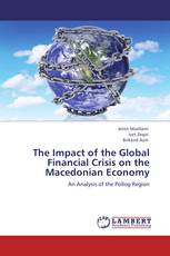The Impact of the Global Financial Crisis on the Macedonian Economy