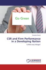 CSR and Firm Performance in a Developing Nation