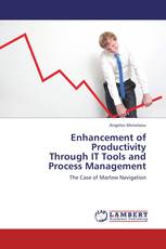 Enhancement of Productivity  Through IT Tools and  Process Management