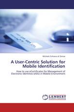 A User-Centric Solution for Mobile Identification