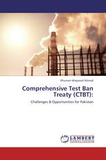 Comprehensive Test Ban Treaty (CTBT):