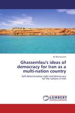 Ghassemlou's ideas of democracy for Iran as a multi-nation country