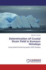 Determination of Crustal Strain Field in Kumaun Himalaya