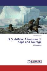 S.O. Arifalo: A treasure of hope and courage