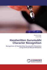 Handwritten Gurumukhi Character Recognition
