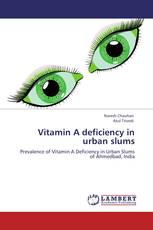Vitamin A deficiency in urban slums