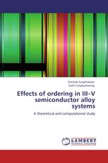 Effects of ordering in  III–V semiconductor alloy systems