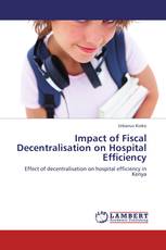Impact of Fiscal Decentralisation on Hospital Efficiency