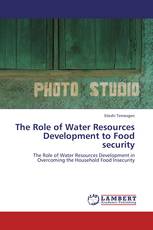 The Role of Water Resources Development to  Food security