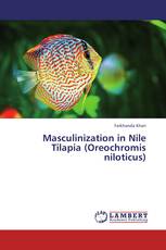 Masculinization in Nile Tilapia (Oreochromis niloticus)