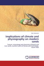 Implications of climate and physiography on modern sands