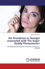 Hiv Prevalence in Senegal associated with The Sugar Daddy Phenomenon