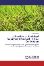 Utilization of Enriched Pressmud Compost in Rice Cultivation
