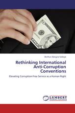Rethinking International Anti-Corruption Conventions