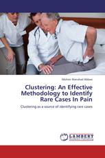 Clustering: An Effective Methodology to Identify Rare Cases In Pain