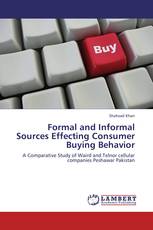 Formal and Informal Sources Effecting Consumer Buying Behavior