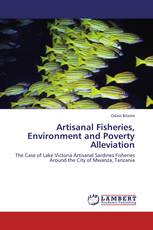 Artisanal Fisheries, Environment and Poverty Alleviation