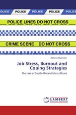 Job Stress, Burnout and Coping Strategies