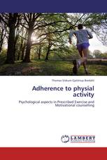 Adherence to physial activity