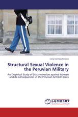 Structural Sexual Violence in the Peruvian Military